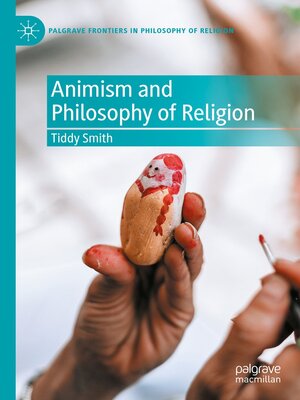 cover image of Animism and Philosophy of Religion